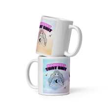 Load image into Gallery viewer, White Glossy Manifest That Mug