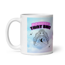 Load image into Gallery viewer, White Glossy Manifest That Mug