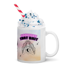 Load image into Gallery viewer, White Glossy Manifest That Mug