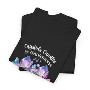 Crystals Candles & Cauldrons Unisex Heavy Cotton Tee